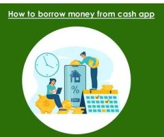 How to Borrow Money from Cash Apps? Cash App Loan Guide: