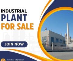Industrial Plants for Sale - Acquire now