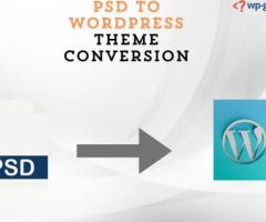 PSD to WordPress Theme Conversion: Bringing Designs to Life