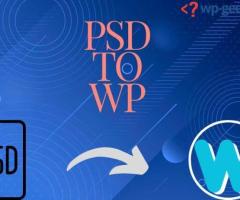 Effortless Transformation: PSD to WP Conversion Services