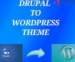 Transform Your Website: Drupal to WordPress Theme Conversion
