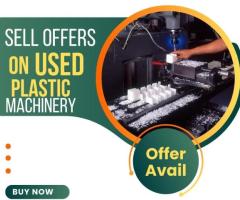 Sell Offers on Used Plastic Machinery - IndiaBizzness Portal