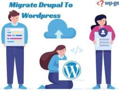 Seamlessly Migrate Drupal to WordPress