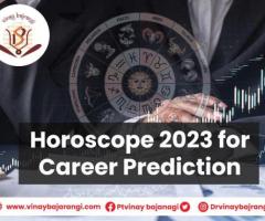 Horoscope 2023 for Career Prediction