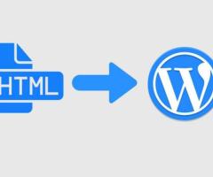 Best HTML To WordPress Theme Services With HireWPGeeks