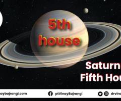Saturn in Fifth House of Birth Chart