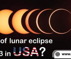 Timings of lunar eclipse in 2023 in USA