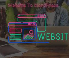 Transforming Your Website to WordPress