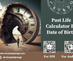 Past Life Calculator By Date of Birth