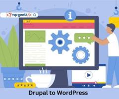 Seamless Migration: Converting Your Drupal Site to WordPress!